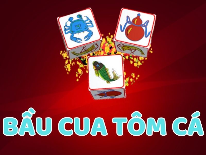 Bầu Cua Tôm Cá Cwin